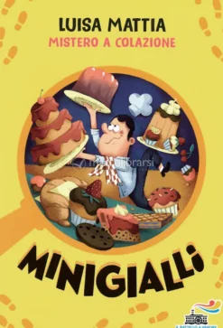 Minigialli - Mistero a Colazione