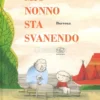 Mio Nonno Sta Svanendo