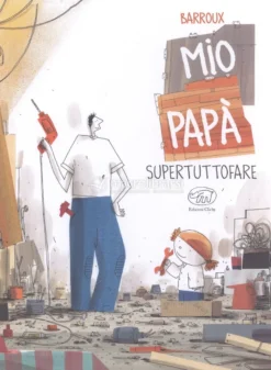 Mio Papà Supertuttofare