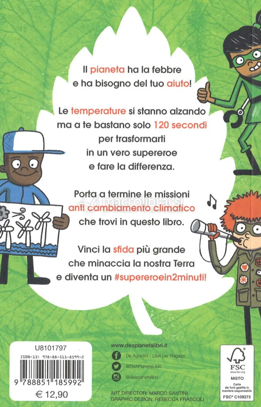 70 Missioni Anti Cambiamento Climatico