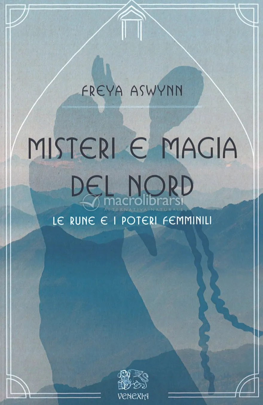 Misteri e Magia del Nord