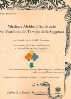 Mistica e Alchimia Spirituale nel Vestibolo del Tempio della Saggezza