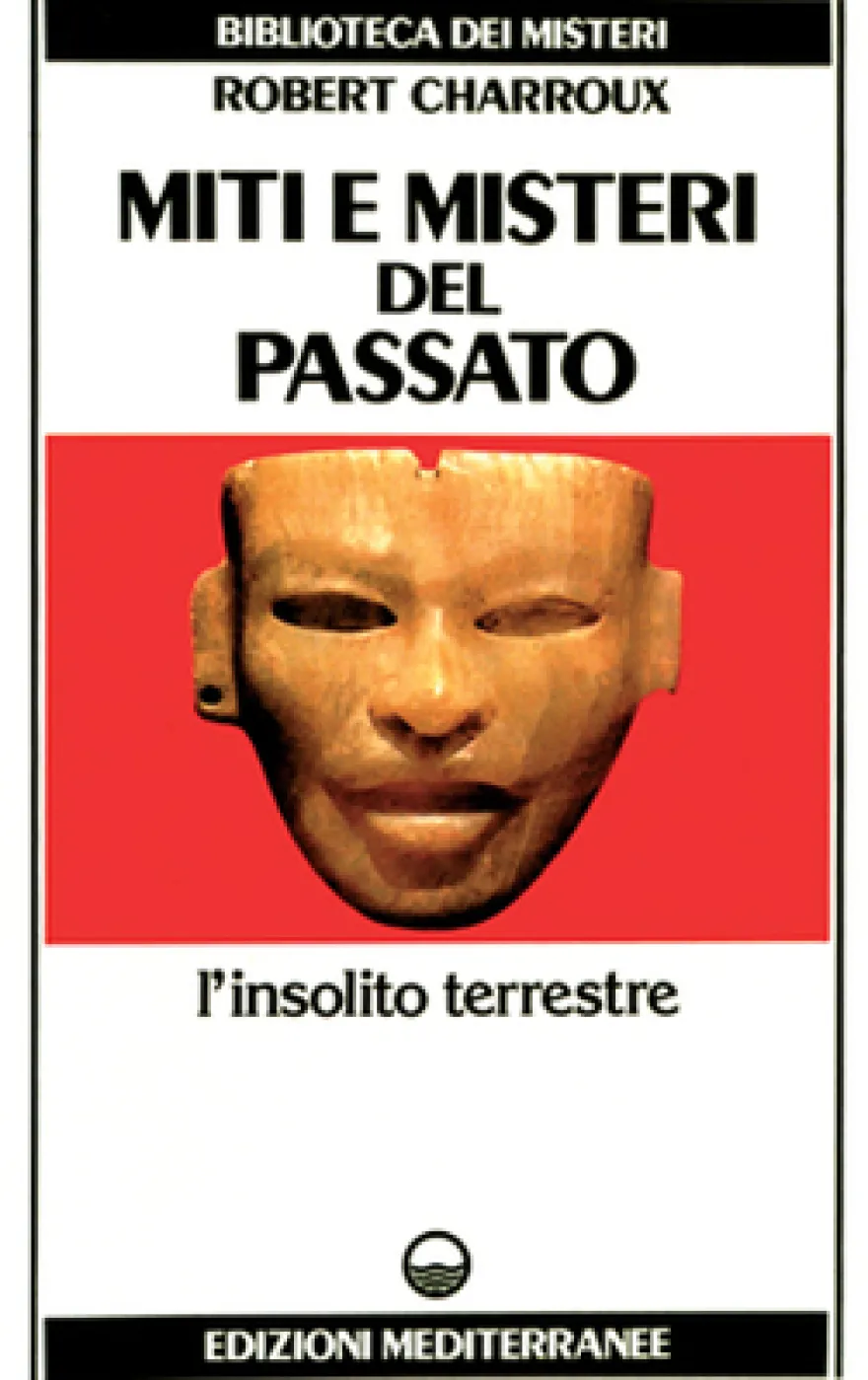 Miti e Misteri del Passato