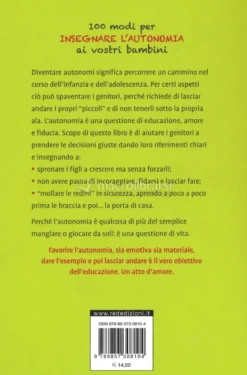 100 Modi per Insegnare l'Autonomia ai Vostri Bambini