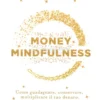 Money Mindfulness