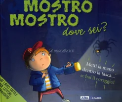 Mostro Mostro dove Sei?