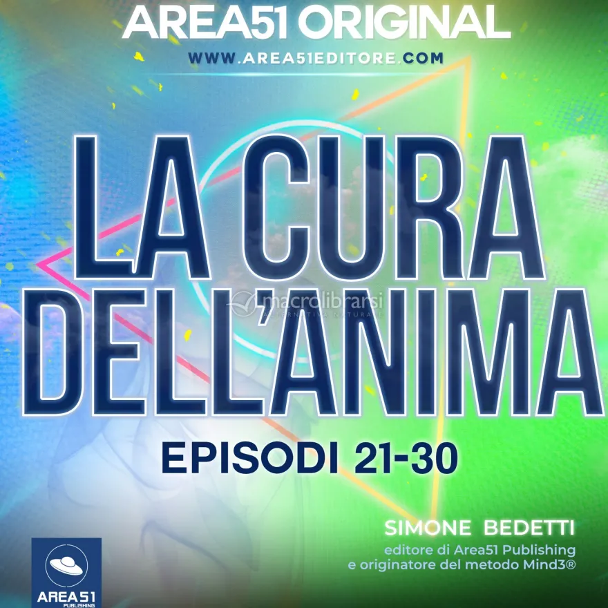 Mp3 - Area51 Original - La Cura dell’Anima - Episodi 21-30