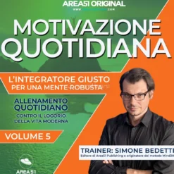 Mp3 - Area51 Original - Motivazione Quotidiana - Volume 5
