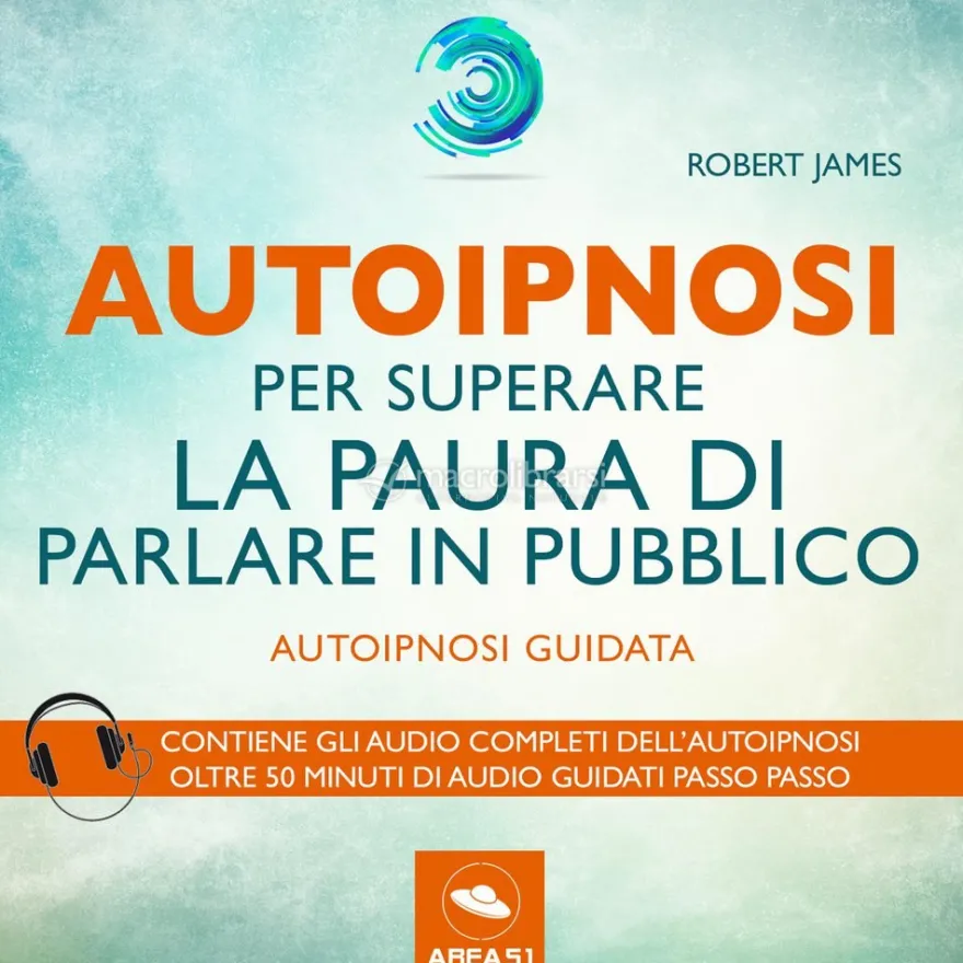 Mp3 - Autoipnosi per Superare la Paura di Parlare in Pubblico