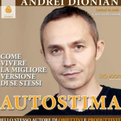 Mp3 - Autostima - Come Vivere la Migliore Versione di Se Stessi
