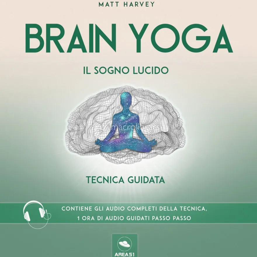Mp3 - Brain Yoga - Il Sogno Lucido