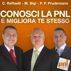 Mp3 - Conosci la PNL e Migliora te Stesso