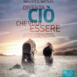 Mp3 - Diventa ciò che vuoi Essere - Audiolibro