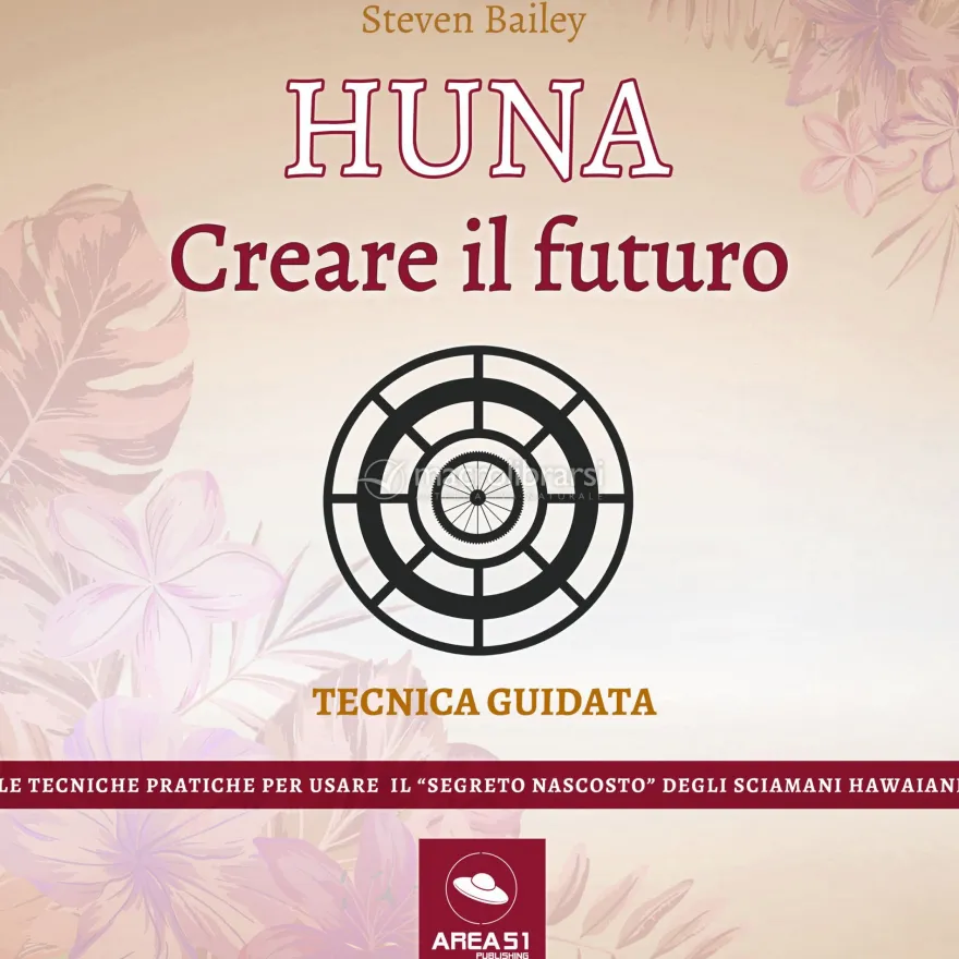 Mp3 - Huna - Creare il Futuro