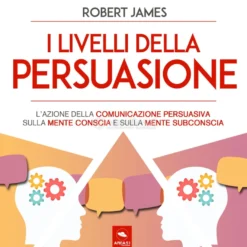 Mp3 - I Livelli della Persuasione