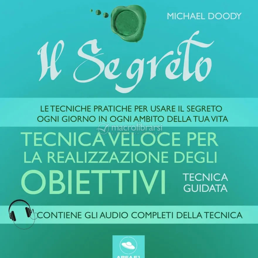 Mp3 - Il Segreto - Tecnica Veloce per la Realizzazione degli Obiettivi