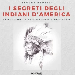 Mp3 - I Segreti degli Indiani d'America