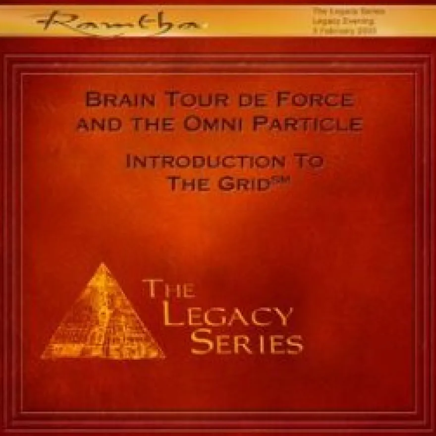 Mp3 - I Tour de Force del Cervello: Particella, Omni, la Griglia - Parte 1