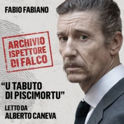 Mp3 - L’Archivio dell’Ispettore Di Falco - U Tabuto di Piscimortu