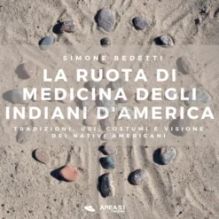 Mp3 - La Ruota di Medicina degli Indiani d'America