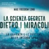 Mp3 - La Scienza Segreta dietro i Miracoli
