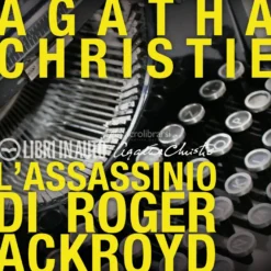 Mp3 - L'Assassinio di Roger Ackroyd