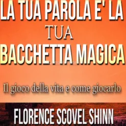 Mp3 - La tua Parola è la tua Bacchetta Magica