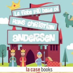 Mp3 - Le più Belle Fiabe di Hans Christian Andersen