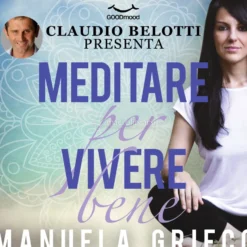 Mp3 - Meditare per Vivere Bene