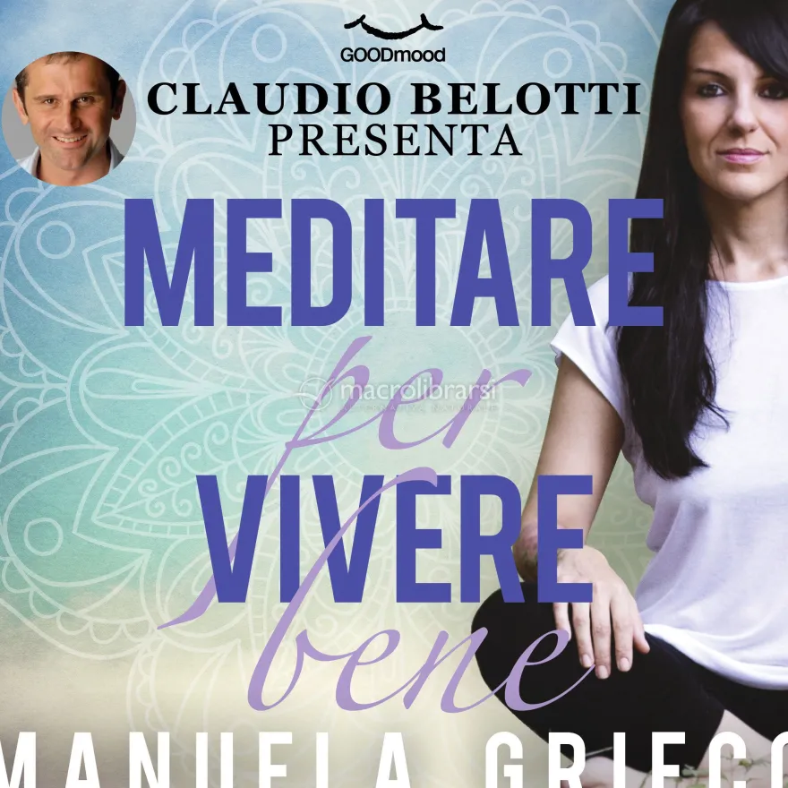 Mp3 - Meditare per Vivere Bene