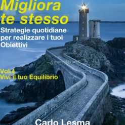 Mp3 - Migliora Te Stesso - Vol. 4 - Vivi il Tuo Equilibrio