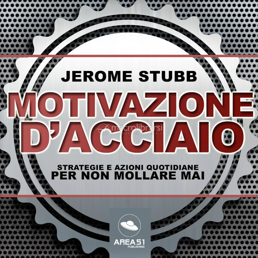 Mp3 - Motivazione d’Acciaio