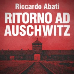 Mp3 - Ritorno ad Auschwitz