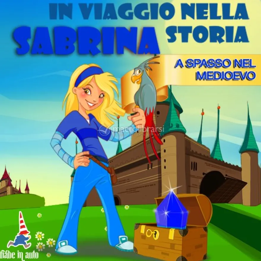 Mp3 - Sabrina in Viaggio nella Storia