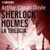 Mp3 - Sherlock Holmes - La Trilogia