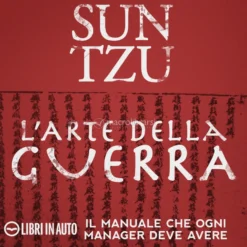 Mp3 - Sun Tzu. L'Arte della Guerra