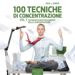 Mp3 - 100 tecniche di concentrazione - Vol. 1