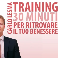 Mp3 - Training: 30 Minuti per Ritrovare il tuo Benessere