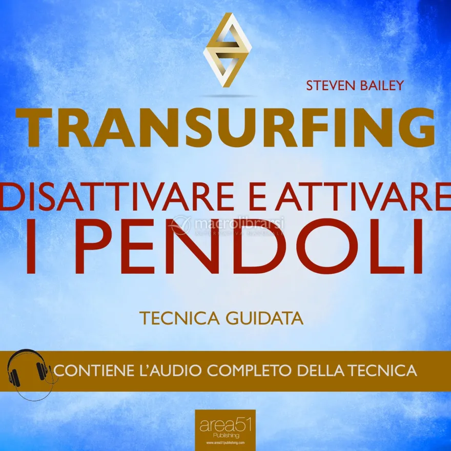 Mp3 - Transurfing - Disattivare e Attivare i Pendoli