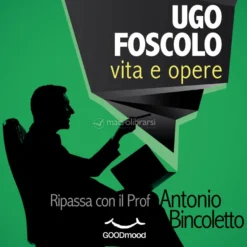 Mp3 - Ugo Foscolo Vita e Opere