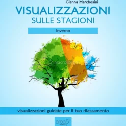 Mp3 - Visualizzazioni sulle Stagioni - Inverno - Audiolibro