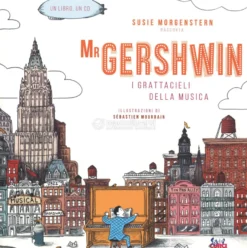 Mr.Gershwin - I Grattacieli della Musica