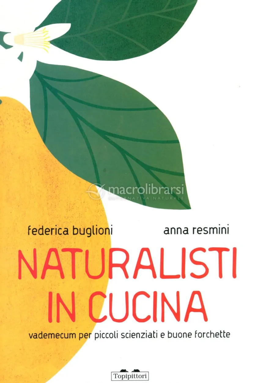 Naturalisti in Cucina