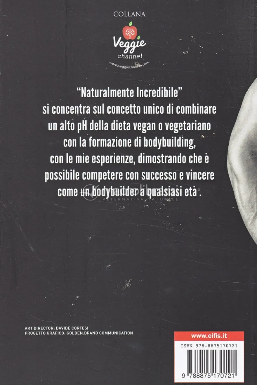 Naturalmente Incredibile