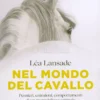 Nella Mente del Cavallo