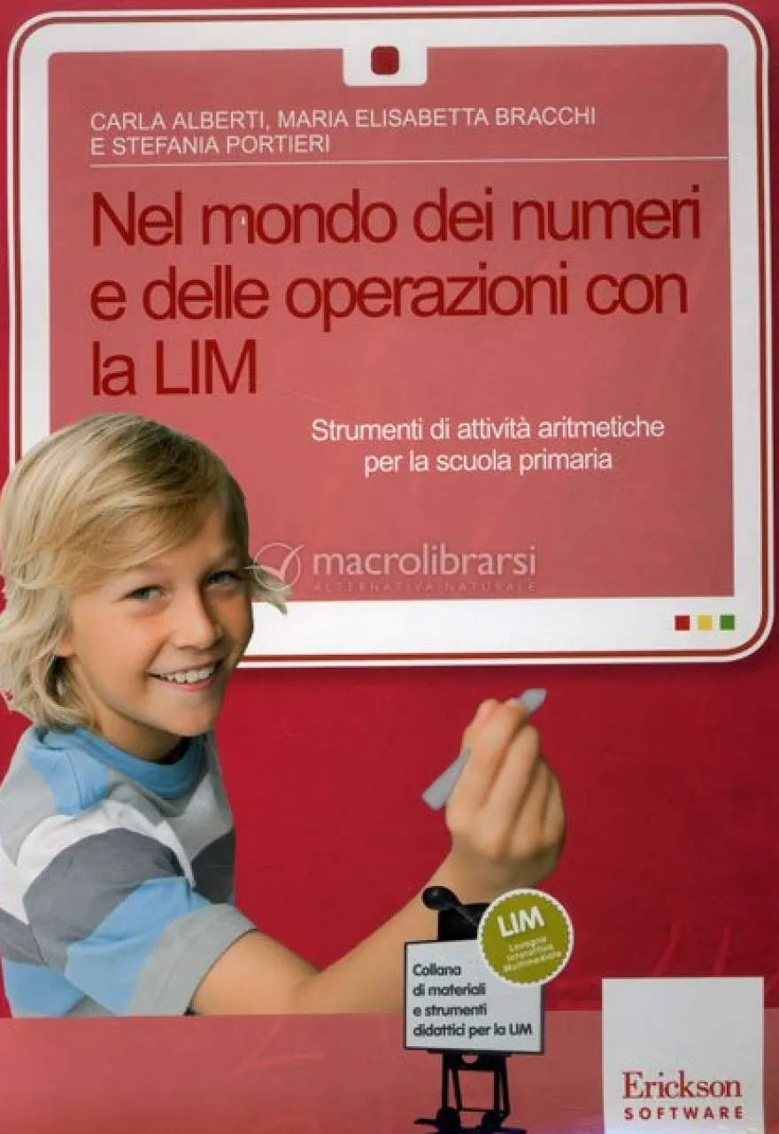 Nel Mondo dei Numeri e delle Operazioni con la Lim - Libro + Cd-rom