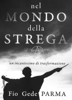 Nel Mondo della Strega
