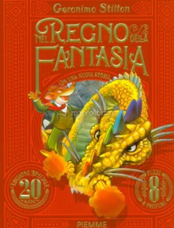Nel Regno della Fantasia - Edizione Speciale 20 Anni