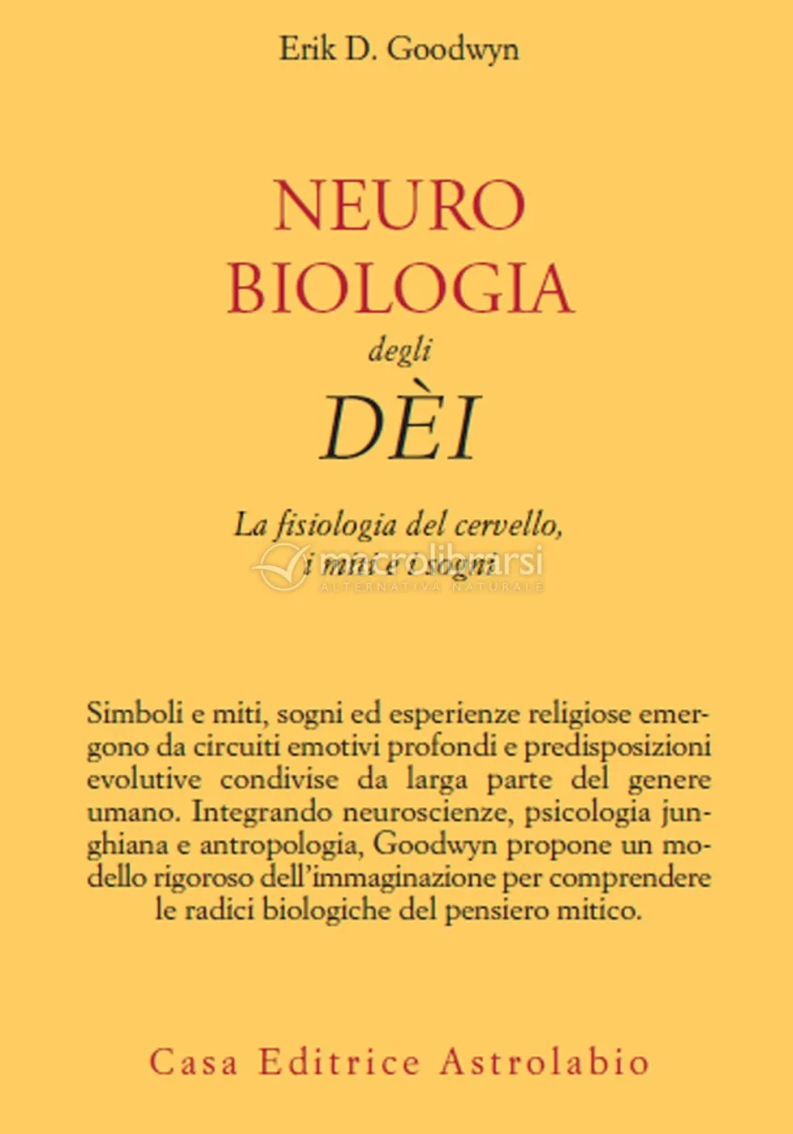 Neurobiologia degli Dèi