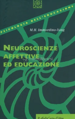 Neuroscienze Affettive ed Educazione